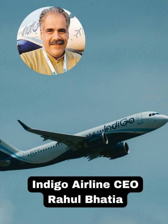 Indigo Airline CEO Rahul Bhatia