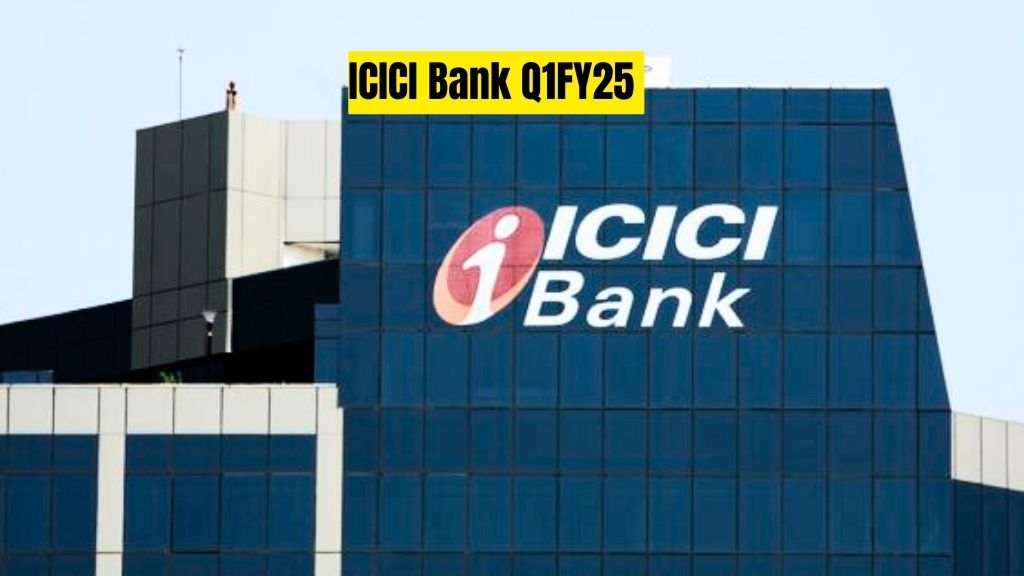 ICICI bank Q1FY25 net profit