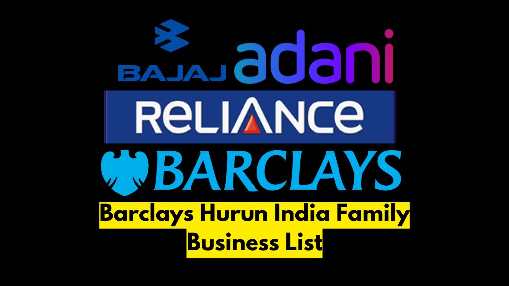 Barclays Hurun India family business list