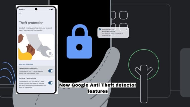 New Google Anti Theft Detector Features 2024: Android Mobile के लिये ...