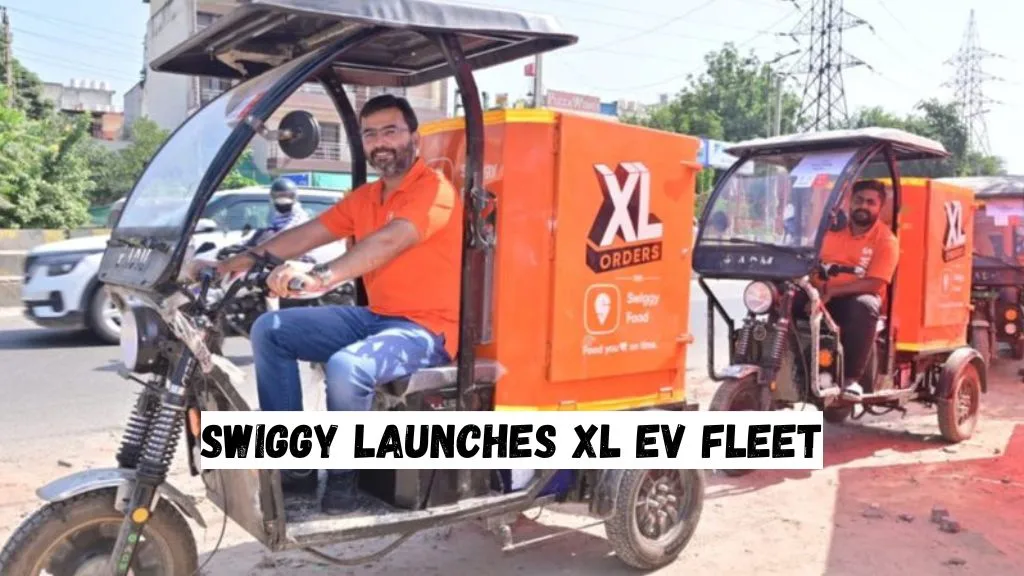 Swiggy Launches XL EV Fleet
