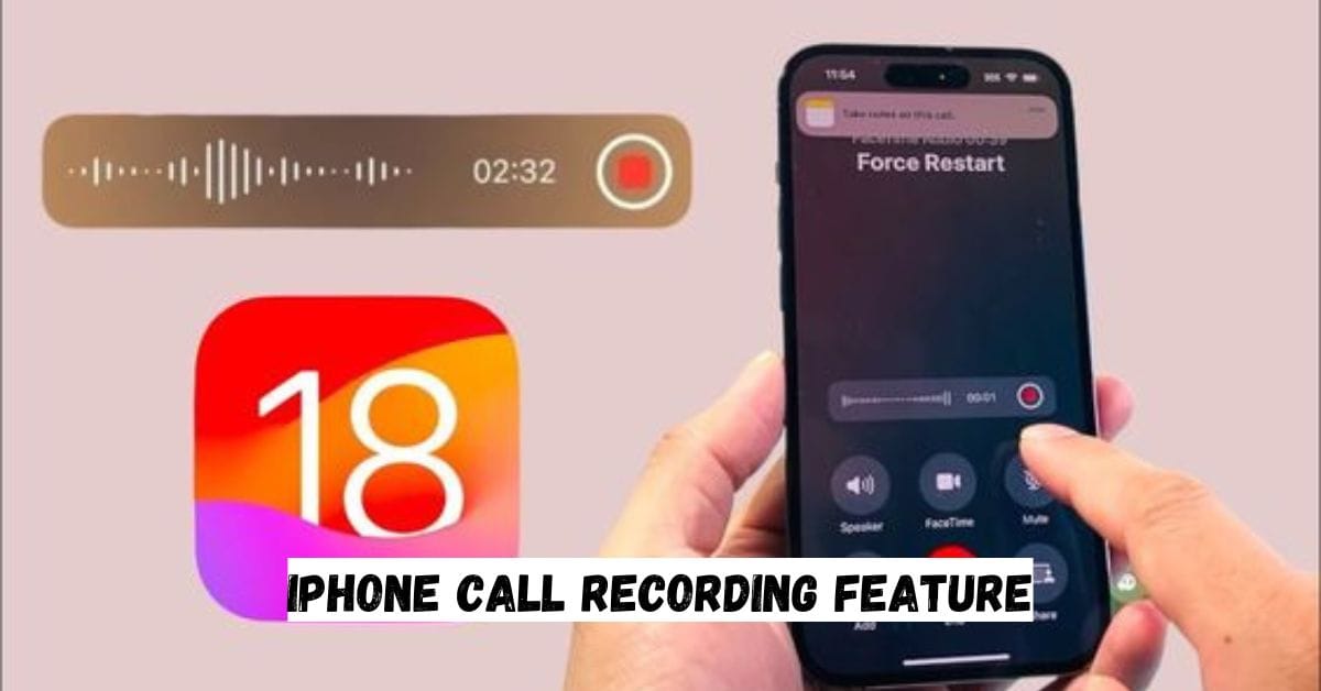 IPhone Call Recording Feature