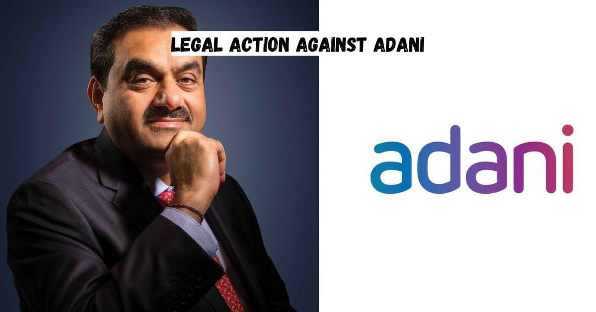 Legal Action Against Adani