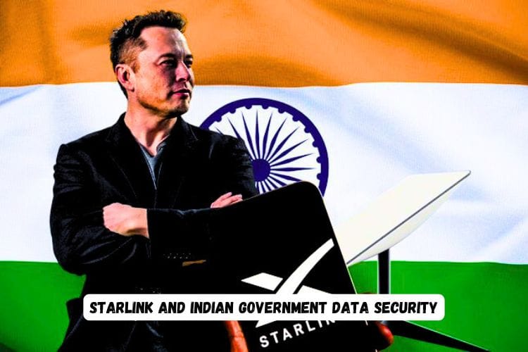 Starlink And Indian Government Data Security
