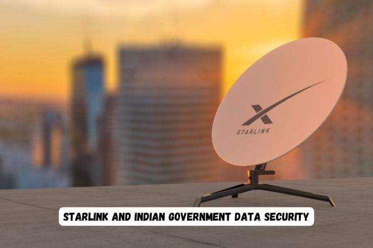 Starlink And Indian Government Data Security