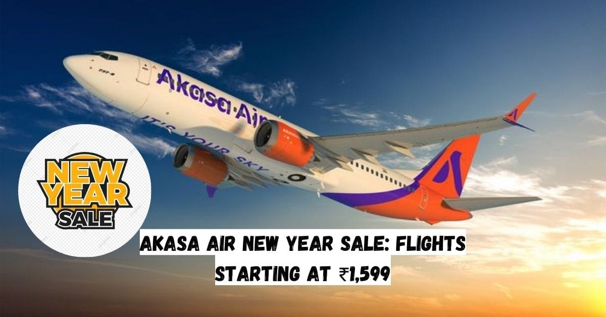Akasa Air New Year Sale