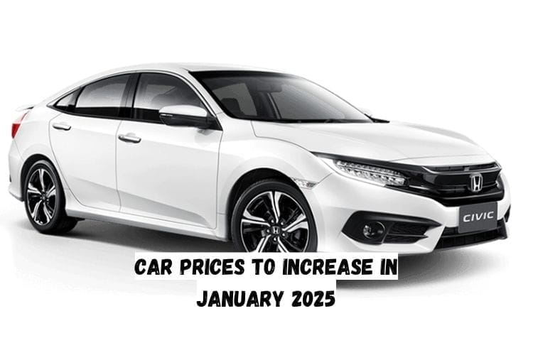 Car Prices to Increase in January 2025