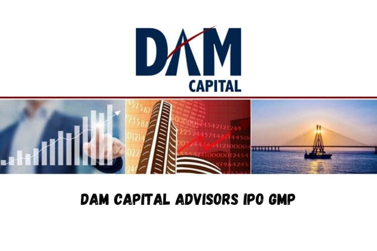 DAM Capital Advisors IPO GMP