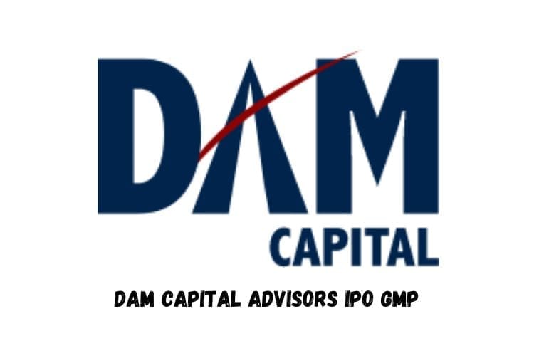 DAM Capital Advisors IPO GMP