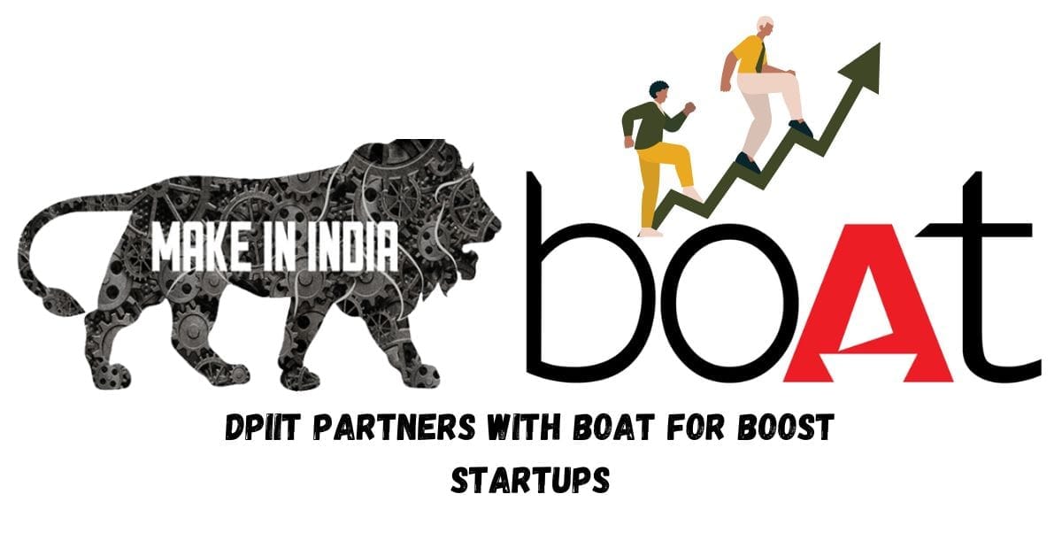 DPIIT Partners with boAt