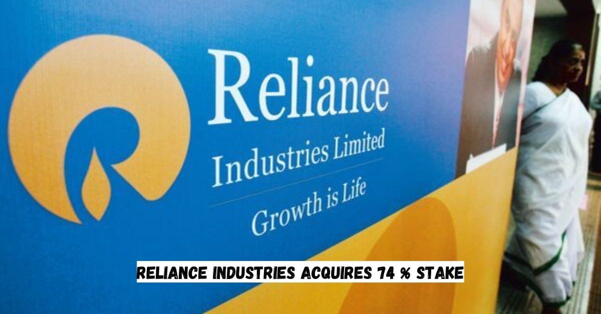 Reliance Industries Acquires Stake