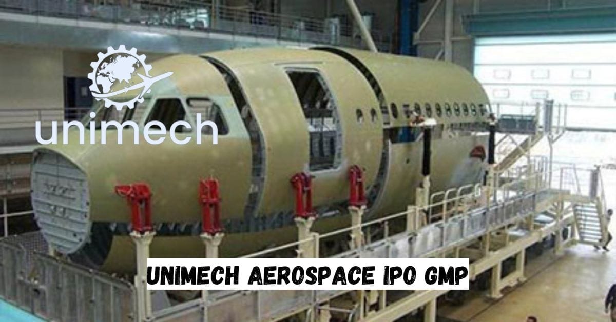 Unimech Aerospace IPO GMP