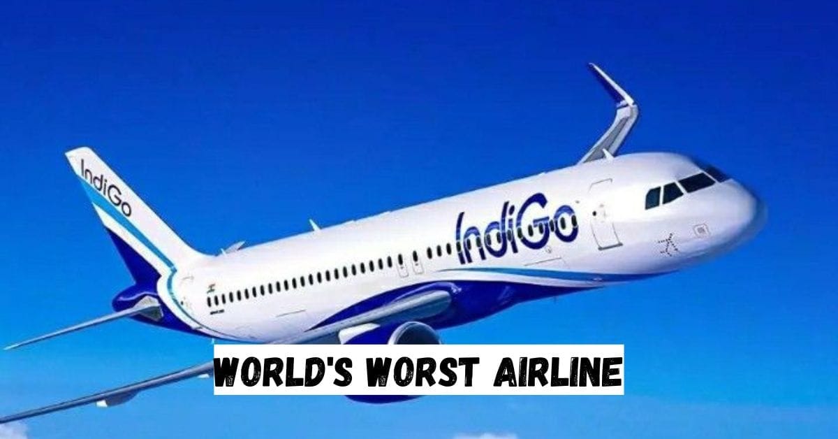 World's Worst Airlines