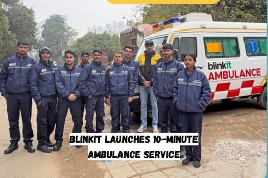 Blinkit Launches 10-Minute Ambulance Service