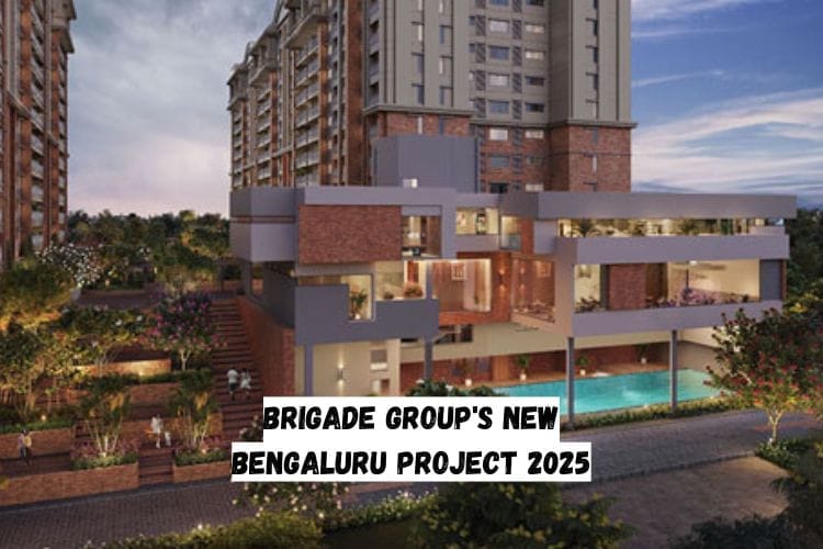 Brigade Group's New Bengaluru Project