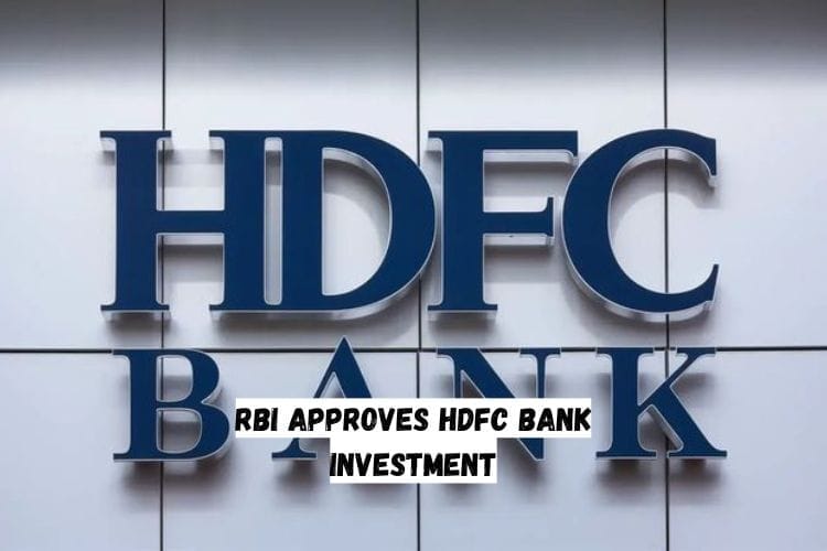 RBI Approves HDFC Bank Investment