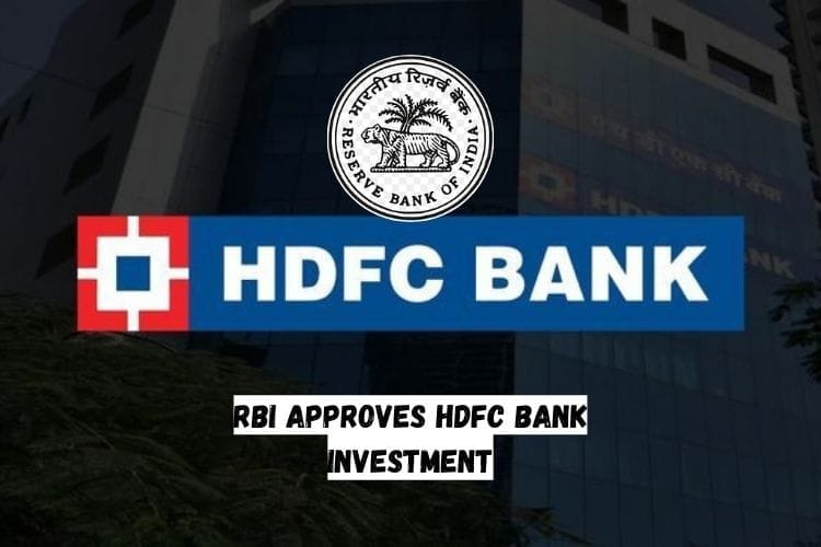 RBI Approves HDFC Bank Investment