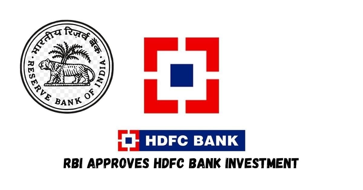 RBI Approves HDFC Bank Investment