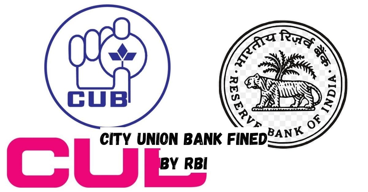 City Union Bank Fined by RBI
