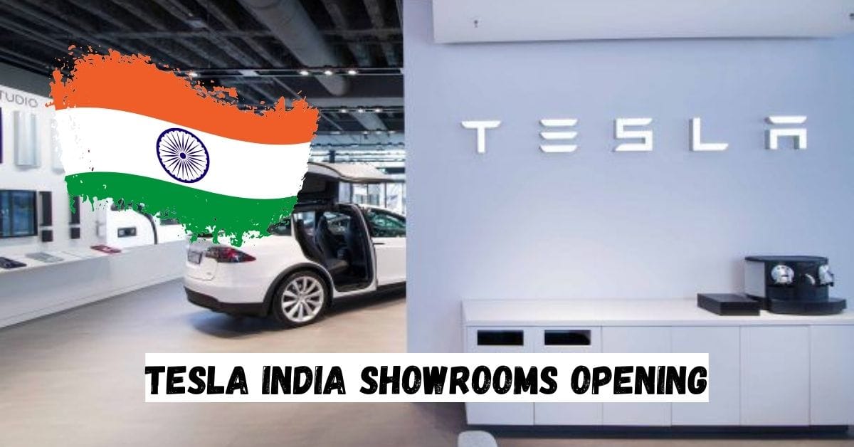 Tesla India Showrooms Opening
