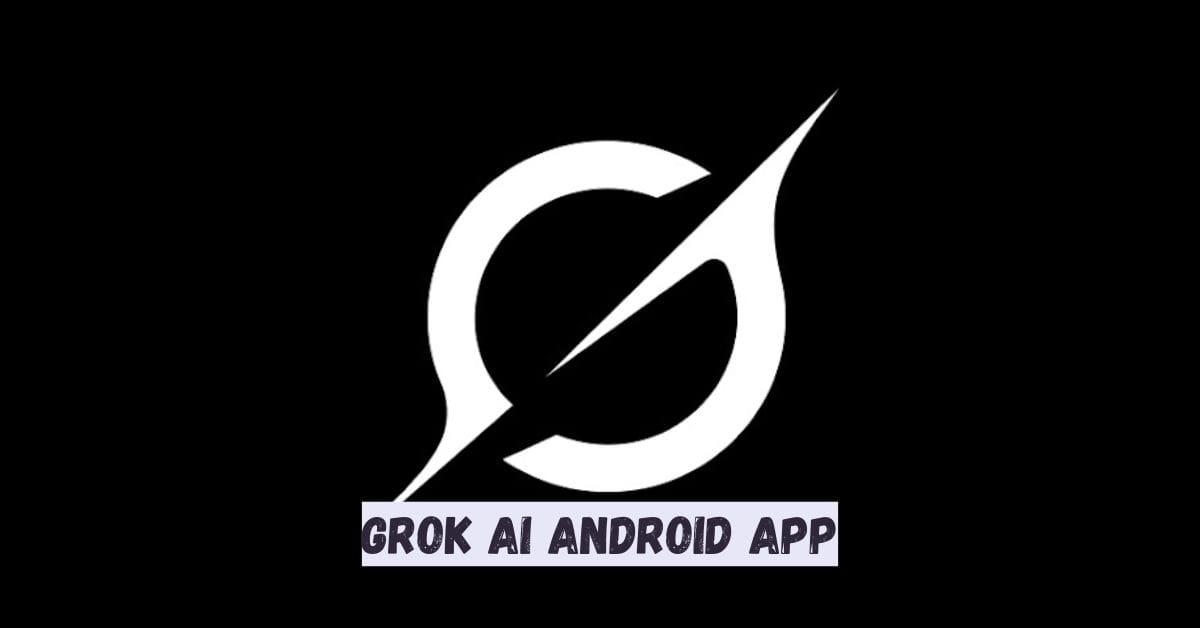 Grok AI Android App