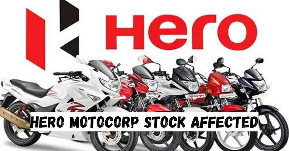 Hero MotoCorp Stock Affected