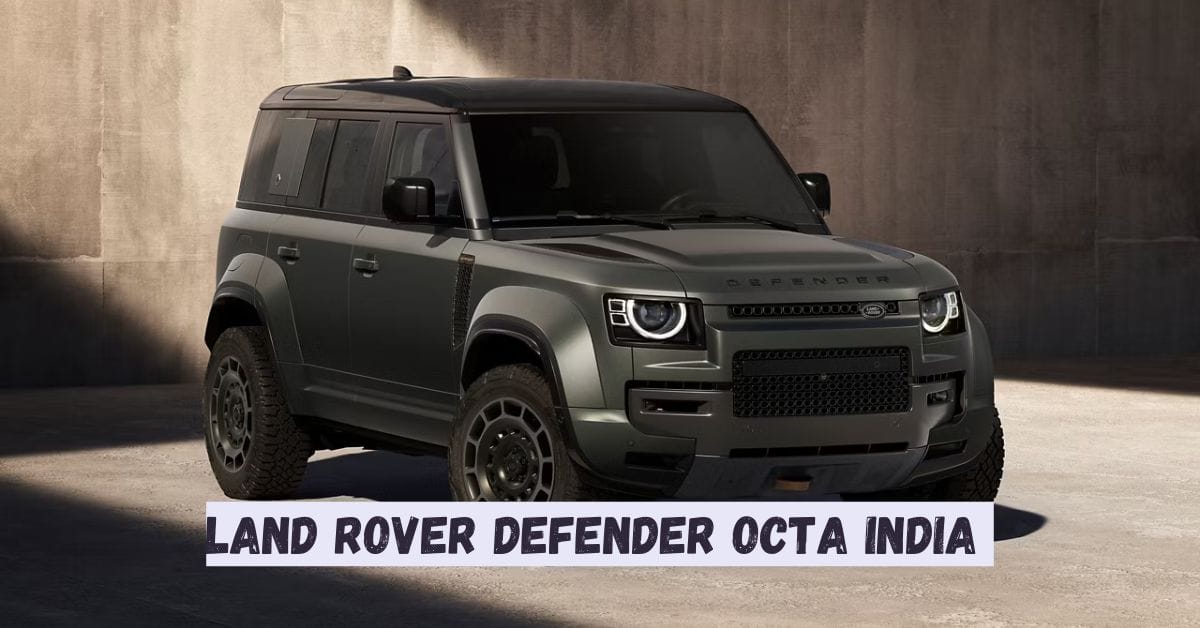 Land Rover Defender Octa India