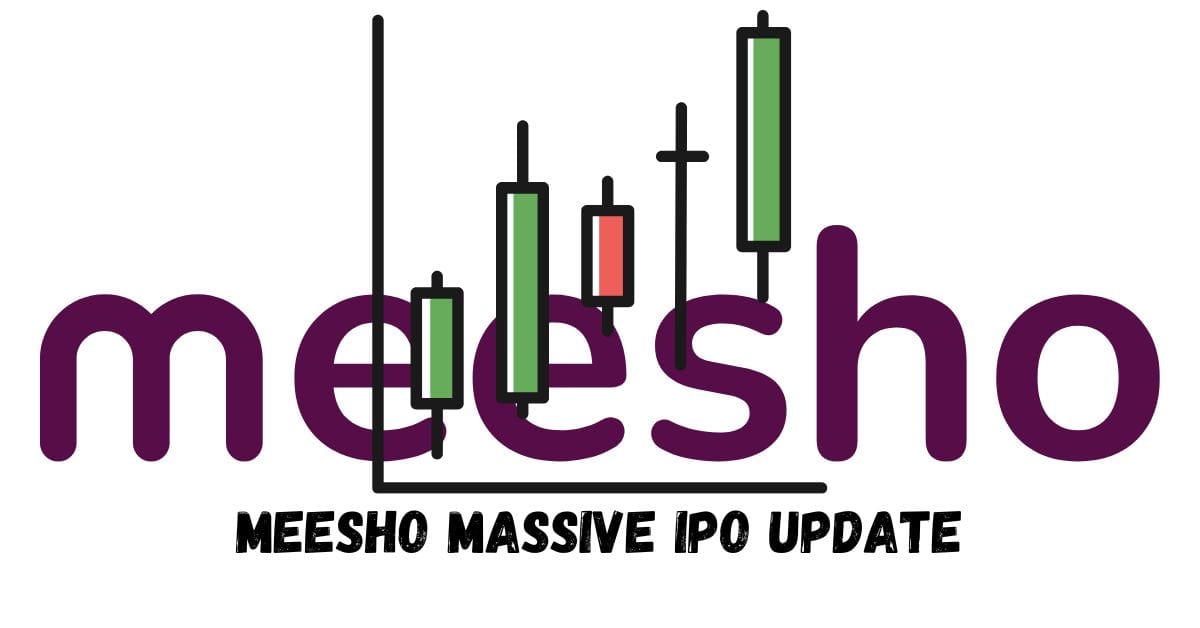 Meesho Massive IPO Update