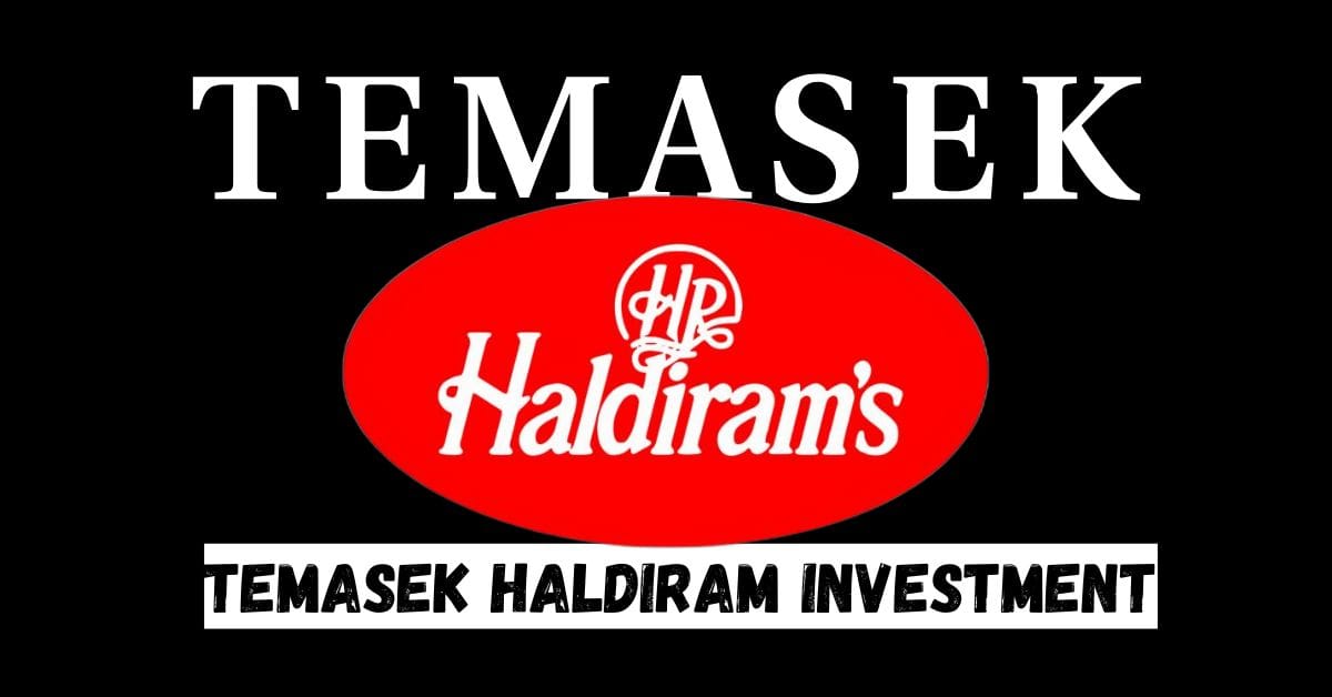 Temasek Haldiram Investment