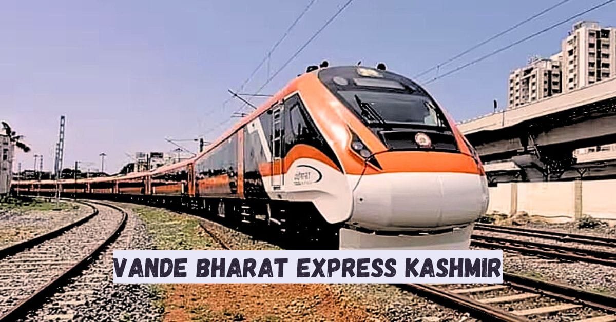 Vande Bharat Express Kashmir