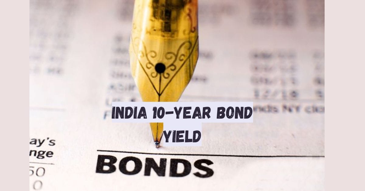 India 10-Year Bond Yield