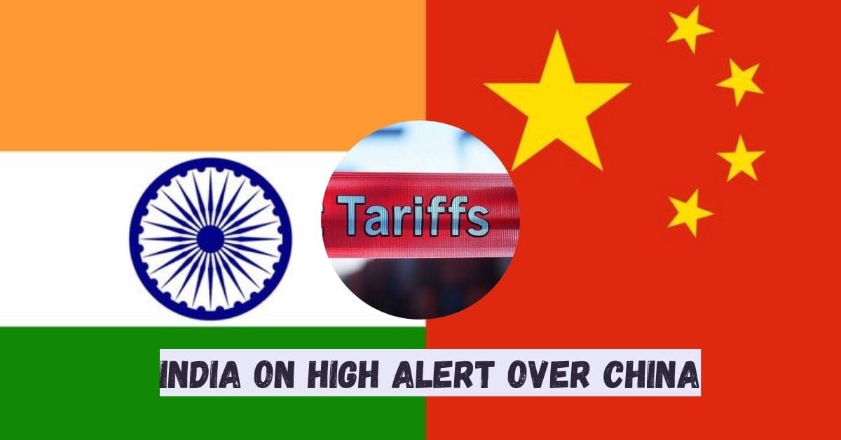 India on High Alert Over China