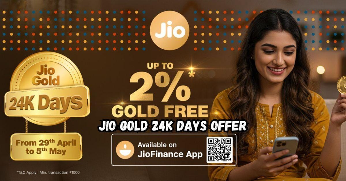 Jio Gold 24K Days Offer