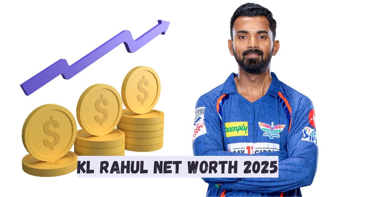 KL Rahul Net Worth 2025