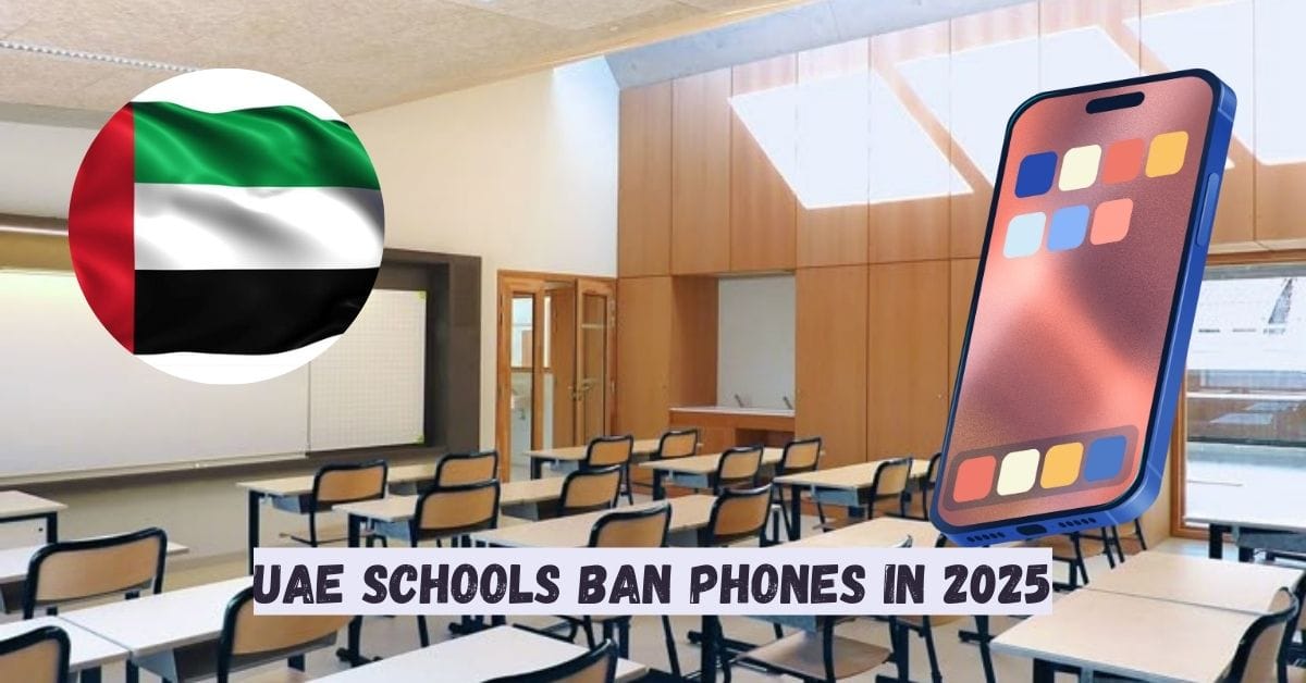 UAE Schools Ban Phones in 2025