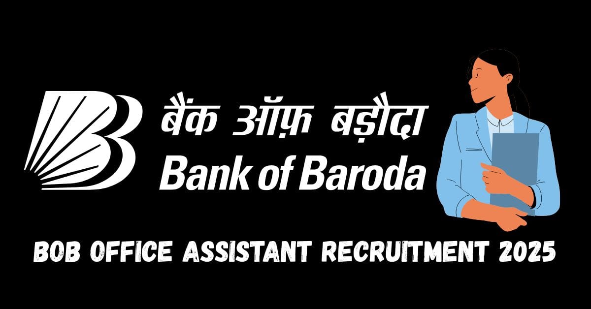 BOB Office Assistant Recruitment 2025
