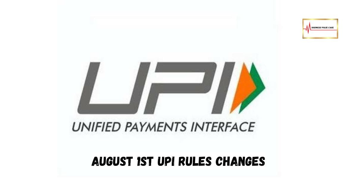 August 1st UPI Rules Changes