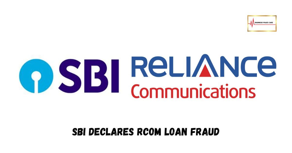 SBI Declares RCOM Loan Fraud