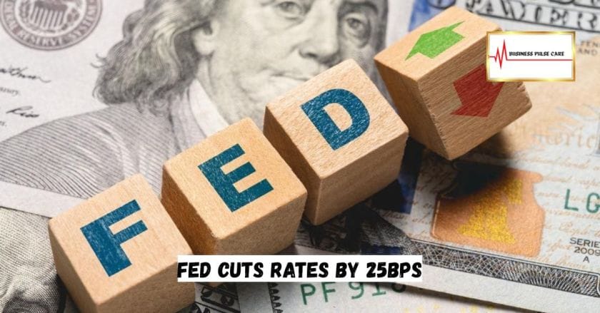 Fed Cuts Rates by 25bps
