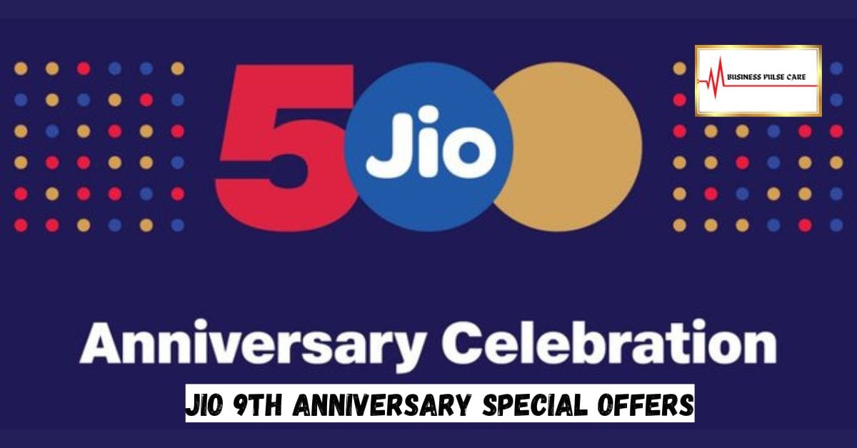 Jio 9th Anniversary Special Offers